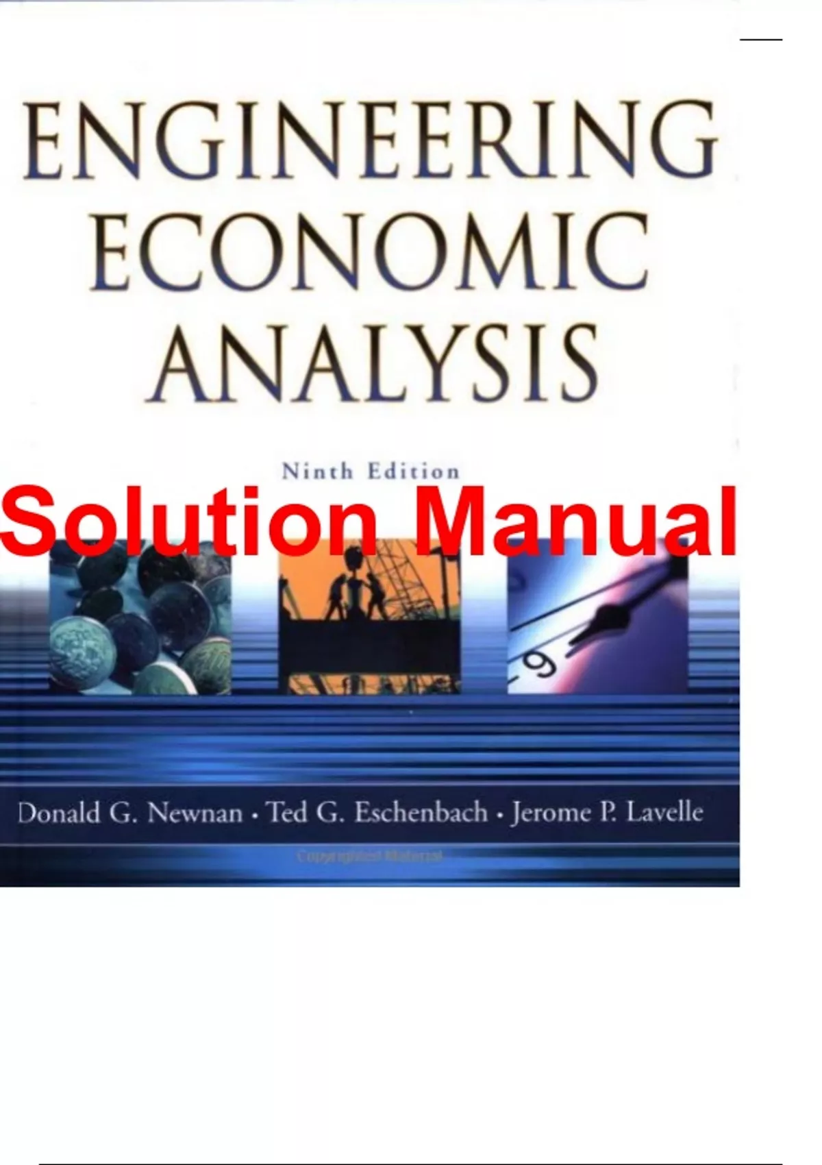 Engineering Economic Analysis 9th Edition Newnan Lavelle Accredited