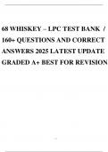 68 WHISKEY &ndash; LPC TEST BANK &sol; 160&plus; QUESTIONS AND CORRECT ANSWERS 2025 LATEST UPDATE GRADED A&plus; BEST FOR REVISION&period;