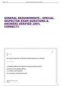 GENERAL REQUIREMENTS &colon; SPECIAL INSPECTOR EXAM QUESTIONS & ANSWERS VERIFIED 100&percnt; CORRECT&excl;&excl;