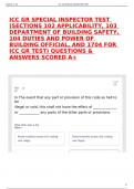 ICC GR SPECIAL INSPECTOR TEST &lpar;SECTIONS 102 APPLICABILITY&comma; 103 DEPARTMENT OF BUILDING SAFETY&comma; 104 DUTIES AND POWER OF BUILDING OFFICIAL&comma; AND 1704 FOR ICC GR TEST&rpar; QUESTIONS & ANSWERS SCORED A&plus;