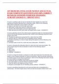 ATI MEDSURG FINAL EXAM NEWEST 2024 ACTUAL EXAM COMPLETE QUESTIONS AND 100