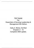  TEST BANK FOR ESSENTIALS OF NURSING LEADERSHIP & MANAGEMENT 8TH EDITION SALLY A&period; WEISS&comma; VERIFIED  CHAPTERS 1 - 16 COMPLETE 2025 UPDATE&period; 