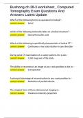 Bushong ch 28-3 worksheet&lowbar; Computed Tomography Exam Questions And Answers Latest Update 