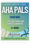 AHA PALS Exam 2024 &ndash; Actual Exam Test Bank with 230 Verified Questions&comma; Correct Detailed Answers&comma; and Rationales &vert; Already Graded