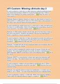ATI Custom Missing clinicals day 2 2024 Questions with verified correct answers&period;