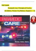 TEST BANK For Paramedic Care - Principles and Practice&comma; 6th Edition&comma; Volume 5 by Bledsoe&comma; Verified Chapters 1 - 16&comma; Complete Newest Version