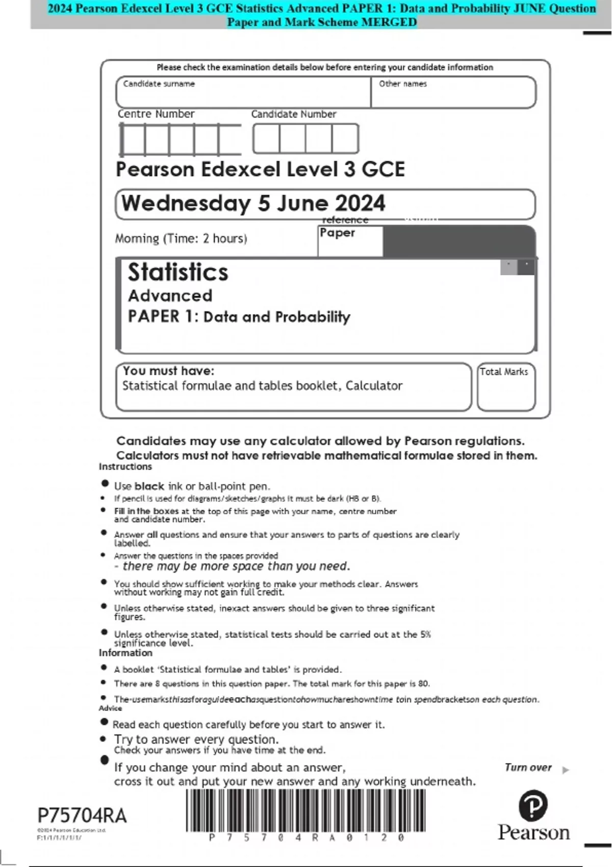 2024 Pearson Edexcel Level 3 GCE Statistics Advanced PAPER 1: Data and ...
