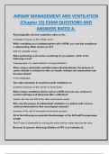 AIRWAY MANAGEMENT AND VENTILATION  &lpar;Chapter 15&rpar; EXAM QUESTIONS AND  ANSWERS RATED A&period;