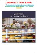 COMPLETE TEST BANK&colon; For Accounting Information Systems&comma; 3rd Edition By Vernon Richardson Verified Chapters 1 - 18&comma; Complete Graded A&plus;