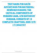 Test Bank For Davis Advantage For Maternal-Newborn Nursing&colon; The Critical Components of Nursing Care&comma; 4th Edition By Durham&comma; Consists Of 19 Complete Chapters&comma; ISBN&colon; 978-1719645737