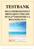 Test bank for health promotion throughout the life span 8th edition by carole edelman
