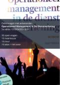 Oefenvragen tentamen Operationeel management in de dienstverlening, 5e editie / Joyce Walstra / Meerkeuze, invul, waar/nietwaar/open
