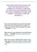 BAIL BOND TEST FINAL EXAM AND  PRACTICE QUESTIONS EXAM  CURRENTLY TESTING COMPLETE  ACCURATE EXAM QUESTIONS WITH  DETAILED VERIFIED ANSWERS &lpar;100&percnt;  CORRECT ANSWERS&rpar; &sol;ALREADY  GRADED A&plus;