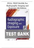 FULL TEST BANK For Radiographic Imaging and Exposure 6th Edition by Terri L&period; Fauber EdD RT&lpar;R&rpar;&lpar;M&rpar; &lpar;Author&rpar; Latest Update Graded A&plus;