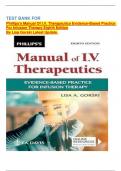TEST BANK FOR Phillips's Manual Of I&period;V&period; Therapeutics Evidence-Based Practice For Infusion Therapy Eighth Edition By Lisa Gorski Latest Update&period;