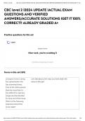 CBC level 2 &vert;2024 UPDATE &vert;ACTUAL EXAM QUESTIONS AND VERIFIED ANSWERS&sol;ACCURATE SOLUTIONS &vert;GET IT 100&percnt; CORRECT&excl;&excl; ALREADY GRADED A&plus;