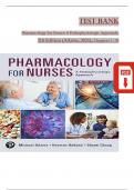 TEST BANK FOR ADAM&rsquo;S PHARMACOLOGY FOR NURSES&colon; A PATHOPHYSIOLOGIC APPROACH&comma; &vert;7TH EDITION &vert; ALL CHAPTERS &vert; UPDATED 2024