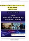 TEST BANK For Ruppel&rsquo;s Manual of Pulmonary Function Testing&comma; 12th Edition&comma; By Mottram&comma; Chapters 1 - 13 Isbn No&colon; 9780323762618 &vert;&vert;Complete A&plus; Guide