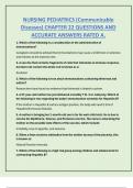 NURSING PEDIATRICS &lpar;Communicable  Diseases&rpar; CHAPTER 22 QUESTIONS AND  ACCURATE ANSWERS RATED A