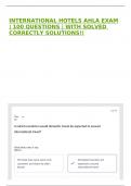 INTERNATIONAL HOTELS AHLA EXAM &vert; 100 QUESTIONS &vert; WITH SOLVED CORRECTLY SOLUTIONS&excl;&excl;