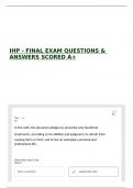 IHP - FINAL EXAM QUESTIONS & ANSWERS SCORED A&plus;