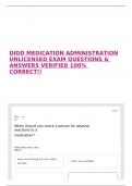 DIDD MEDICATION ADMINISTRATION UNLICENSED EXAM QUESTIONS & ANSWERS VERIFIED 100&percnt; CORRECT&excl;&excl;