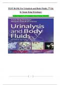 TEST BANK For Urinalysis and Body Fluids&comma; 7th Ed&period; by Susan King Strasinger&vert; Verified Chapters 1 - 17 &vert; Complete Newest Version&period; 2024&sol;2025