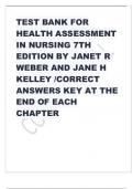TEST BANK FOR  HEALTH ASSESSMENT  IN NURSING 7TH  EDITION BY JANET R  WEBER AND JANE H  KELLEY &sol;CORRECT  ANSWERS KEY AT THE  END OF EACH  CHAPTER