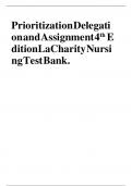 Prioritization Delegation and Assignment 4thEdition La Charity Nursing Test Bank&period;