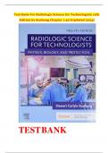 Test Bank For Radiologic Science for Technologists 12th Edition by Bushong Chapter1-40&lbrack;Updated2024&rsqb;