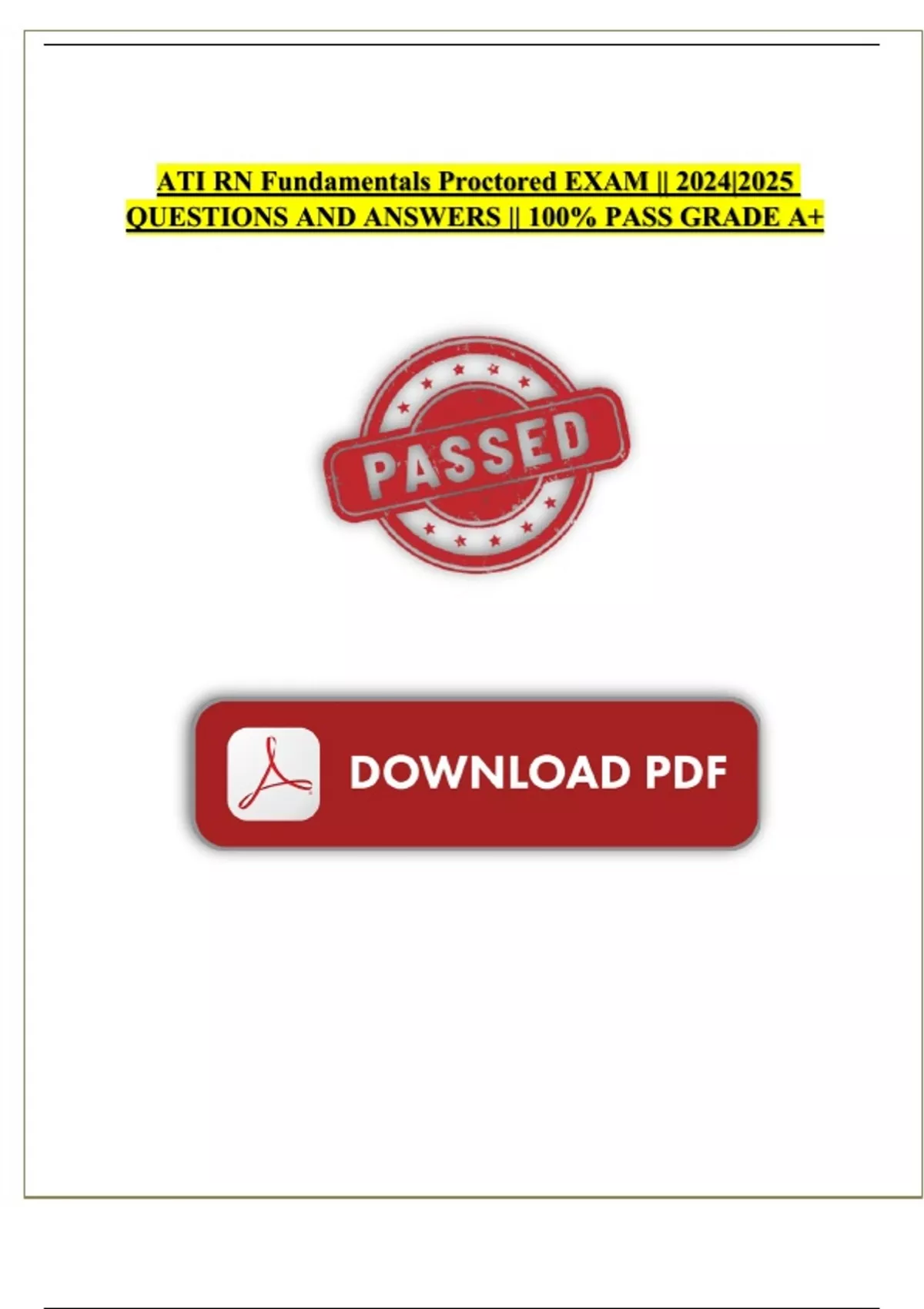 ATI RN Fundamentals Proctored Exam – 2024 | 2025 Questions and Verified ...