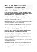 ASNT Study Guide Industrial Radiography Radiation Safety &lpar; 2024&sol; 2025&rpar; Questions and Answers &vert;100&percnt; Verified Correct Answers &vert; complete solution &vert; Grade A&plus; &vert; Latest update