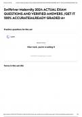 Swiftriver Maternity 2024 ACTUAL EXAM QUESTIONS AND VERIFIED ANSWERS &sol;GET IT 100&percnt; ACCURATE&vert;ALREADY GRADED A&plus;