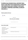 FLORIDA BAIL BONDS EXAM NEWEST 2024 EXAM AND PRACTICE QUESTIONS COMPLETE 350 QUESTIONS AND CORRECT DETAILED ANSWERS &lpar;VERIFIED ANSWERS&rpar; &vert;ALREADY GRADED A&plus;