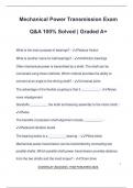 Mechanical Power Transmission Exam Q&A 100&percnt; Solved &vert; Graded A&plus;