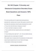 NU 345 Chapter 15 Anxiety and Obsessive-Compulsive Disorders Exam Book Questions and Answers 100&percnt; Pass