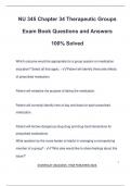 NU 345 Chapter 34 Therapeutic Groups Exam Book Questions and Answers 100&percnt; Solved