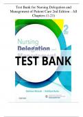 Test Bank for Nursing Delegation and Management of Patient Care 2nd Edition - All Chapters &lpar;1-21&rpar; &vert;A&plus; GRADED