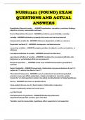 NURS1351 &lpar;FOUND&rpar; EXAM QUESTIONS AND ACTUAL ANSWERS 