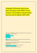   Volleyball Officiating &comma;Brand new Exam Questions And 100&percnt; Correct Answers&comma; All Graded A&plus;&vert;Guaranteed Success&vert;Latest Update 2024-2025