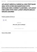 ATI ADULT MEDICAL SURGICAL NGN TEST BANK 2024 WITH OVER 250 QUESTIONS WITH DETAILED 100&percnt; CORRECT ANSWERS &sol; ATI ADULT MED SURG WITH NGN LATEST UPDATE 2024&sol;A&plus; GRADE ASSURED