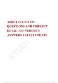   ABRET EEG EXAM QUESTIONS AND CORRECT DETAILED &sol; VERIFIED ANSWERS LATEST UPDATE