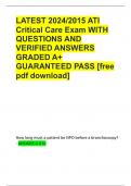 LATEST 2024&sol;2015 ATI Critical Care Exam WITH QUESTIONS AND VERIFIED ansers