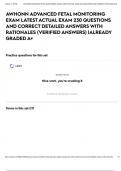 AWHONN ADVANCED FETAL MONITORING EXAM LATEST ACTUAL EXAM 230 QUESTIONS AND CORRECT DETAILED ANSWERS WITH RATIONALES &lpar;VERIFIED ANSWERS&rpar; &vert;ALREADY GRADED A&plus;