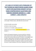 ATI CARE OF PATIENTS WITH PROBLEMS OF  THE THYROID & PARATHYROID GLANDS EXAM  &vert; &lpar;WITH EXPLANATIONS&rpar; NEWEST ACTUAL  EXAM COMPREHENSIVE QUESTIONS AND  VERIFIED ANSWERS GRADED A&plus; &vert; 100&percnt;  CORRECT &vert; 2024 UPDATE&excl;&excl;