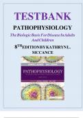 COMPLETE TEST BANK FOR Pathophysiology&colon; The Biologic Basis for Disease in Adults and Children 8th Edition by Kathryn L&period; McCance MS PhD &lpar;Author&rpar; latest update