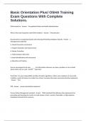 Basic Orientation Plus&sol; OSHA Training Exam Questions With Complete Solutions&period;