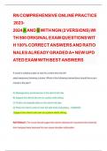 RN COMPREHENSIVE ONLINE PRACTICE 2023-2024 A AND B WITH NGN &lpar;2 VERSIONS&rpar; WITH 500 ORIGINAL EXAM QUESTIONS WITH 100&percnt; CORRECT ANSWERS AND RATIONALES ALREADY GRADED A&plus; NEW UPDATED EXAM WITH BEST ANSWERS