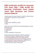 ESRI Certification ArcGIS Pro Associate  2101 Exam 2024 &vert; ESRI ArcGIS Pro  Associate Certification Exam Update  Latest 2024 Questions and Correct  Answers Rated A&plus;