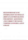 REGISTERED HEALTH INFORMATION TECHNICIAN &lpar;RHIT&rpar; EXAM PREPARATION 5TH EDITION &sol; QUESTIONS AND CORRECT DETAILED &sol; VERIFIED ANSWERS LATEST UPDATE